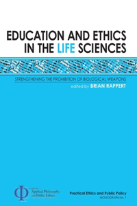 Education and Ethics in the Life Sciences