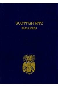 Scottish Rite Masonry Volume 2