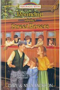 Roundup of the Street Rovers