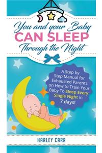 You and Your Baby Can Sleep Through the Night