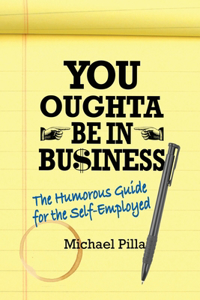 You Oughta Be In Business