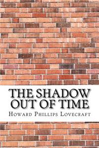 The Shadow out of Time