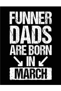 Funner Dads Are Born In March