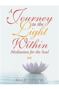 Journey to the Light Within
