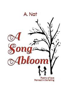 A Song Abloom