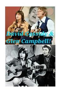 David Cassidy & Glen Campbell