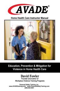Avade Home Health Care Instructor Manual