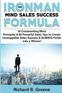 The IronMan Mind Sales Success Formula