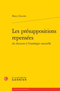 Les Presuppositions Repensees
