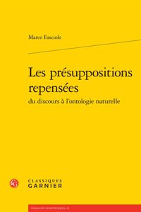 Les Presuppositions Repensees