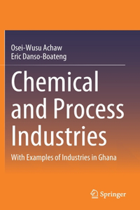 Chemical and Process Industries