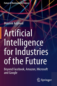 Artificial Intelligence for Industries of the Future