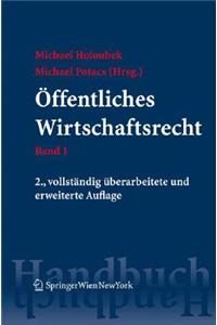 Handbuch DES Offentlichen Wirtschaftsrechts