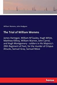 The Trial of William Wemms