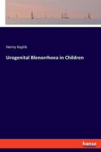 Urogenital Blenorrhoea in Children