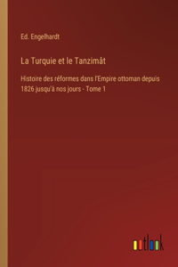 Turquie et le Tanzimât