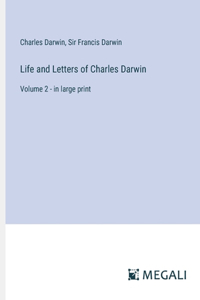 Life and Letters of Charles Darwin