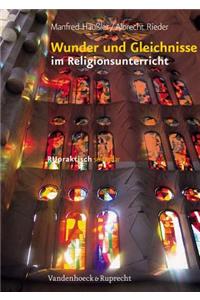 Wunder Und Gleichnisse Im Religionsunterricht
