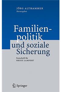 Familienpolitik Und Soziale Sicherung