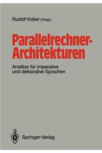 Parallelrechner-Architekturen