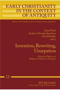 Invention, Rewriting, Usurpation
