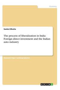 process of liberalization in India