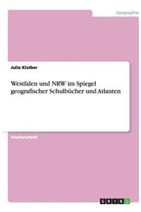 Westfalen und NRW im Spiegel geografischer Schulbücher und Atlanten