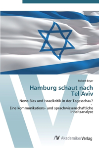 Hamburg schaut nach Tel Aviv