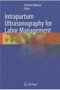 Intrapartum Ultrasonography for Labor Management