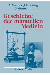 Geschichte Der Manuellen Medizin