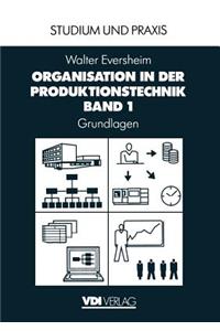 Organisation in Der Produktionstechnik