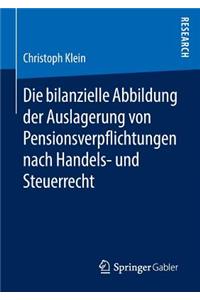 Bilanzielle Abbildung Der Auslagerung Von Pensionsverpflichtungen Nach Handels- Und Steuerrecht