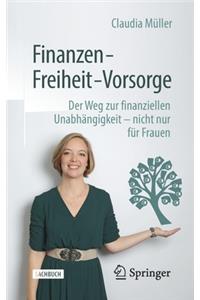 Finanzen - Freiheit - Vorsorge