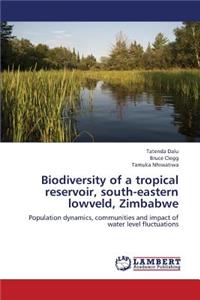 Biodiversity of a Tropical Reservoir, South-Eastern Lowveld, Zimbabwe