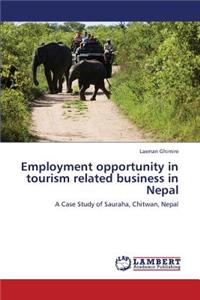Employment opportunity in tourism related business in Nepal