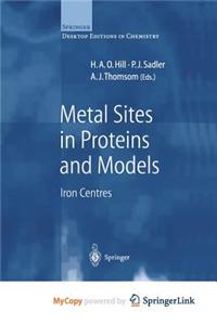 Metal Sites in Proteins and Models