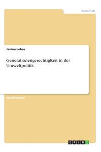 Generationengerechtigkeit in der Umweltpolitik