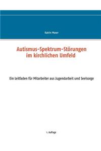 Autismus-Spektrum-Störungen im kirchlichen Umfeld