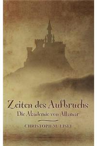 Zeiten des Aufbruchs
