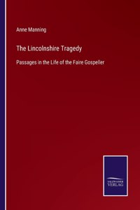 Lincolnshire Tragedy