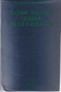 Vom Reich Zum Weltreich