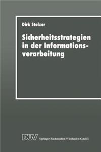 Sicherheitsstrategien in Der Informationsverarbeitung