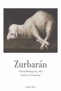 Zurbaran: Selected Paintings 1625 1664