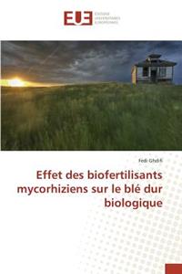 Effet des biofertilisants mycorhiziens sur le blé dur biologique