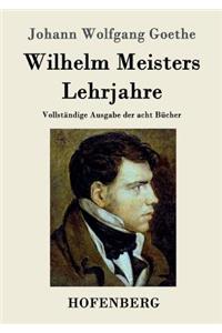 Wilhelm Meisters Lehrjahre