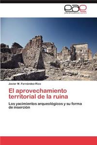 Aprovechamiento Territorial de La Ruina