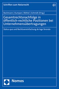 Gesamtrechtsnachfolge in Offentlich-Rechtliche Positionen Bei Unternehmensubertragungen