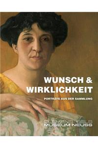 Wunsch & Wirklichkeit