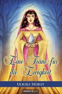 Eine Träne für die Ewigkeit