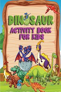 Dinosaur Activity Book for Kids